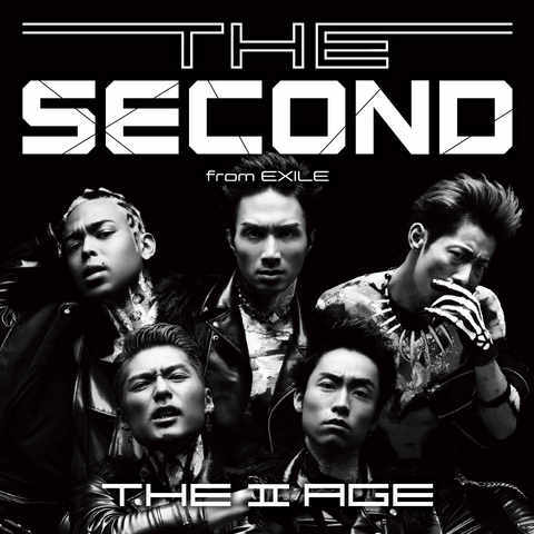 EXILE THE SECOND - 専用 THE SECOND from EXILE待望の1st Full Album『THE Ⅱ AGE』2014