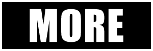 MORE