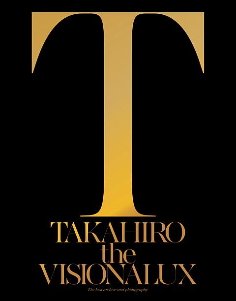 EXILE TAKAHIRO 初のソロアルバム『the VISIONALUX』2015/9/23