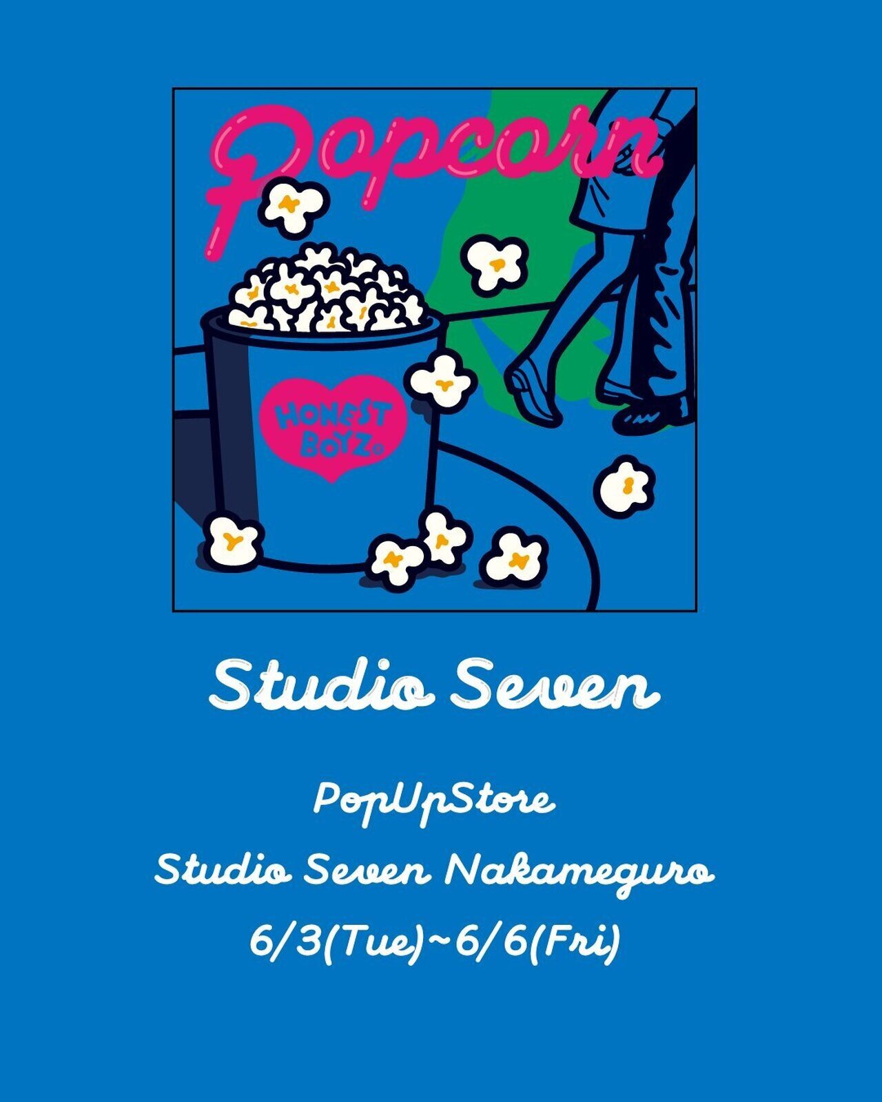 STUDIO SEVEN】6/3(火)～6/6(金)STUDIO SEVEN NAKAMEGUROにてPOP