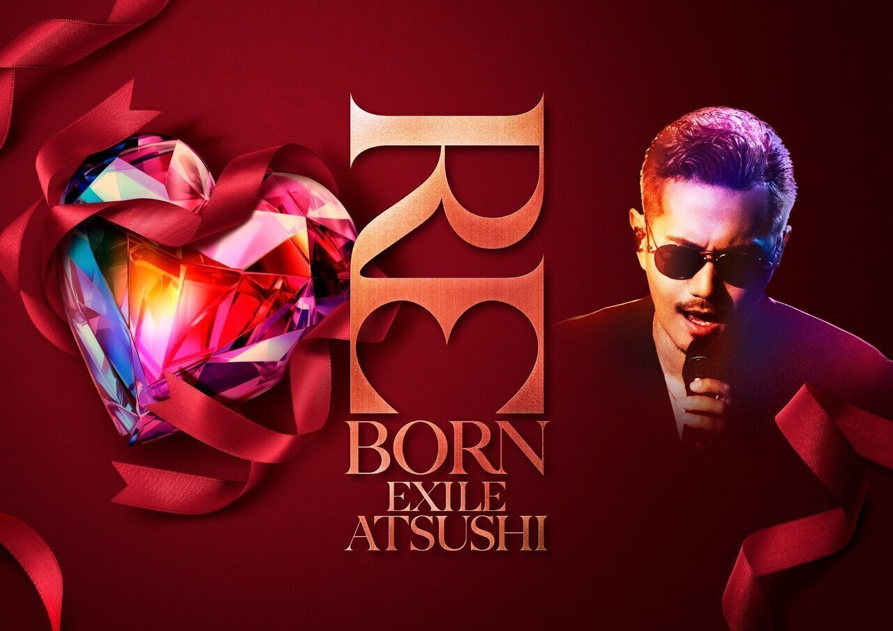 EXILE ATSUSHI展～REBORN～』にて『EXILE ATSUSHI LIVE TOUR 2025