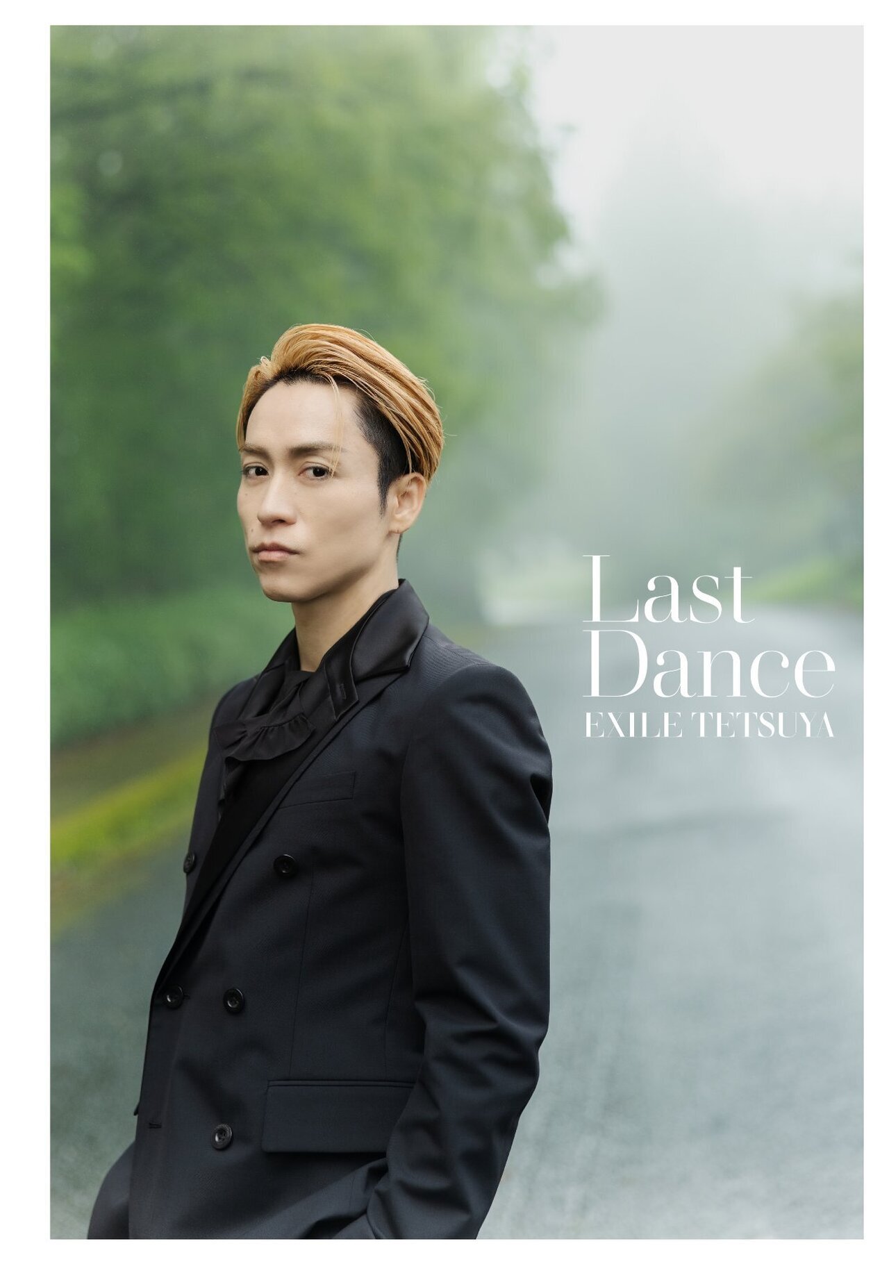 表紙3種を公開!!】EXILE TETSUYAアーティストフォトブック『LAST DANCE